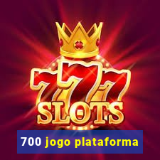 700 jogo plataforma